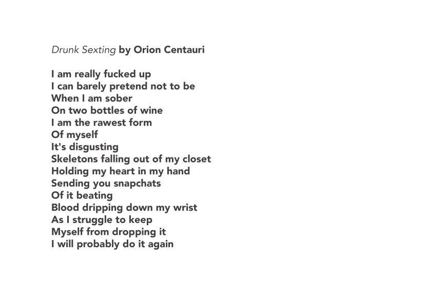 Drunk Sexting by Orion Centauri